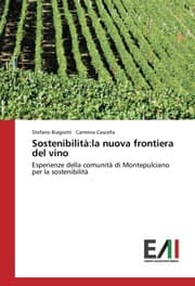 Cover von Sostenibilità:la nuova frontiera del vino