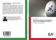 Cover von L'Unione Europea e la tutela da danno da prodotto difettoso