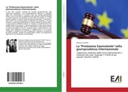 Cover von La 'Protezione Equivalente' nella giurisprudenza internazionale