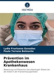 Cover von Prävention im Apothekenwesen Krankenhaus