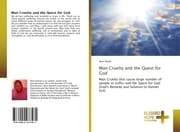 Cover von Man Cruelty and the Quest for God
