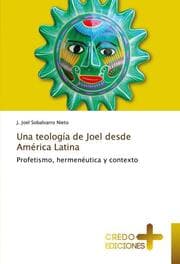 Cover von Una teología de Joel desde América Latina
