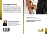 Cover von Salvare e onorare il matrimonio sacramentale