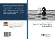 Cover von Octavio Paz: Un moderno antimoderno
