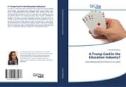 Cover von A Trump Card in the Education Industry?