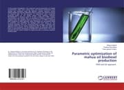 Cover von Parametric optimization of mahua oil biodiesel production