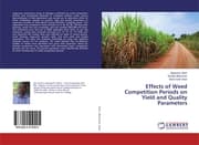 Cover von Effects of Weed Competition Periods on Yield and Quality Parameters