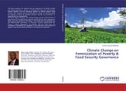 Cover von Climate Change on Feminization of Poverty & Food Security Governance