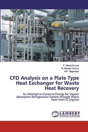 Cover von CFD Analysis on a Plate Type Heat Exchanger for Waste Heat Recovery