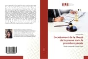 Cover von Encadrement de la liberté de la preuve dans la procédure pénale
