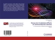 Cover von Heavy Ion Irradiation Effects on Semiconductor Devices