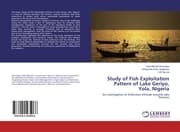 Cover von Study of Fish Exploitation Pattern of Lake Geriyo, Yola, Nigeria