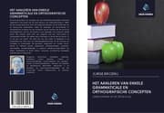 Cover von HET AANLEREN VAN ENKELE GRAMMATICALE EN ORTHOGRAFISCHE CONCEPTEN