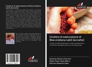 Cover von Cinetica di essiccazione di Bixa orellana Labil (annatto)