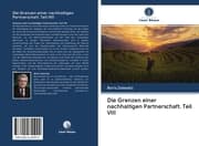 Cover von Die Grenzen einer nachhaltigen Partnerschaft. Teil VIII