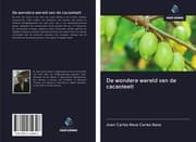 Cover von De wondere wereld van de cacaoteelt
