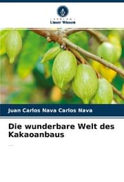 Cover von Die wunderbare Welt des Kakaoanbaus
