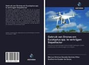 Cover von Gebruik van Drones om Eucalyptus spp. te verkrijgen Stapelfactor