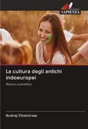 Cover von La cultura degli antichi indoeuropei