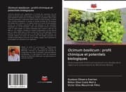 Cover von Ocimum basilicum : profil chimique et potentiels biologiques