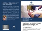 Cover von Überfüllung der Holding-Einheit und der Notaufnahme: Das Management der akuten Herzinsuffizienz