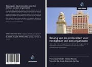Cover von Belang van de protocollen voor het beheer van een organisatie