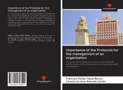 Cover von Importance of the Protocols for the management of an organization