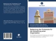 Cover von Bedeutung der Protokolle für die Verwaltung einer Organisation