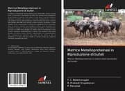 Cover von Matrice Metalloproteinasi in Riproduzione di bufali