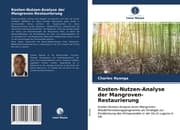 Cover von Kosten-Nutzen-Analyse der Mangroven-Restaurierung