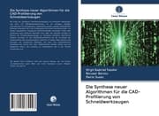 Cover von Die Synthese neuer Algorithmen für die CAD-Profilierung von Schneidwerkzeugen