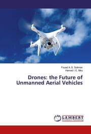 Cover von Drones: the Future of Unmanned Aerial Vehicles