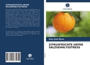 Cover von ZITRUSFRÜCHTE UNTER SALZGEHALTSSTRESS