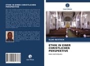 Cover von ETHIK IN EINER CHRISTLICHEN PERSPEKTIVE