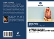 Cover von INTERLEUKINE BEI PARODONTALERKRANKUNGEN