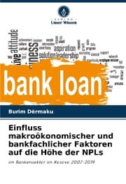 Cover von Einfluss makroökonomischer und bankfachlicher Faktoren auf die Höhe der NPLs