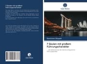 Cover von 7 Säulen mit großem Führungscharakter