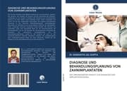 Cover von DIAGNOSE UND BEHANDLUNGSPLANUNG VON ZAHNIMPLANTATEN