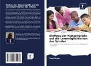 Cover von Einfluss der Klassengröße auf die Lernmöglichkeiten der Schüler