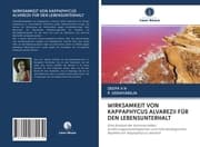 Cover von WIRKSAMKEIT VON KAPPAPHYCUS ALVAREZII FÜR DEN LEBENSUNTERHALT