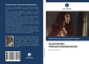 Cover von SELBSTMORD-PRÄVENTIONSÜBUNGEN