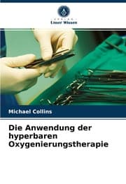 Cover von Die Anwendung der hyperbaren Oxygenierungstherapie