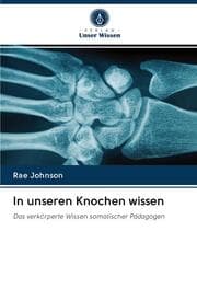 Cover von In unseren Knochen wissen