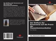 Cover von Der Einfluss der Koranverse auf die Praxis der Massenkommunikation