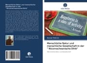 Cover von Menschliche Natur und menschliche Gesellschaft in der ' Nicomacheanische Ethik'