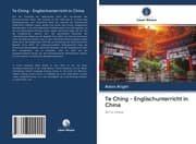 Cover von Te Ching - Englischunterricht in China