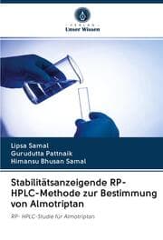 Cover von Stabilitätsanzeigende RP- HPLC-Methode zur Bestimmung von Almotriptan