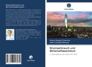 Cover von Stromverbrauch und Wirtschaftswachstum