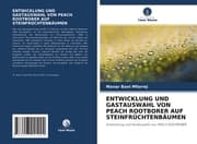 Cover von ENTWICKLUNG UND GASTAUSWAHL VON PEACH ROOTBORER AUF STEINFRÜCHTENBÄUMEN