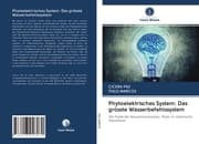Cover von Phytoelektrisches System: Das grösste Wasserbefehlssystem